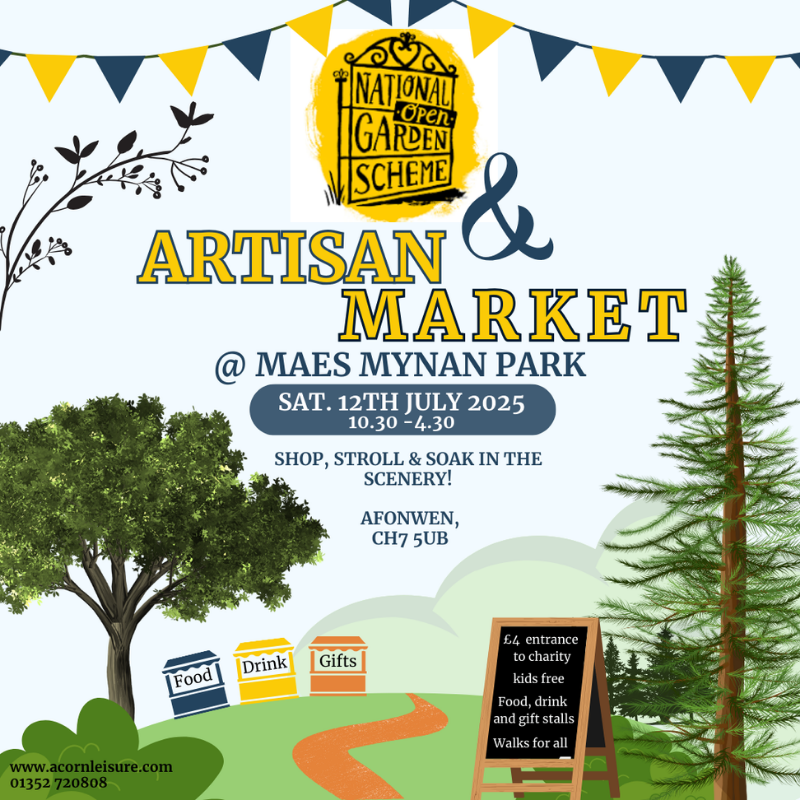 National Gardens Open Garden Scheme at MAES MYNAN PARK, AFONWEN, NR. CAERWYS, FLINTSHIRE, CH7 5UB, NORTH WALES on the 12 th July 2025 10.30 – 4.30.